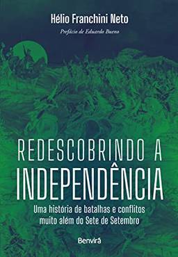 Redescobrindo a Independência - 1ª edição 2022