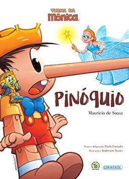 Turma da Mônica Grandes Clássicos - Pinoquio: Pinoquio
