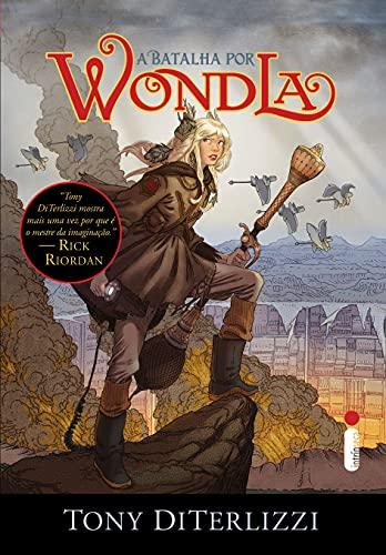 A Batalha por Wondla - Volume 3. Série Wondla