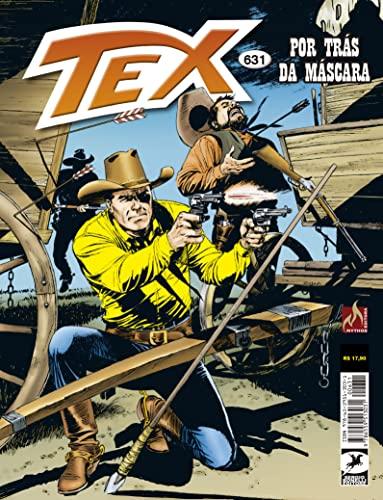 Tex 631: Por trás da máscara
