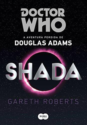Doctor Who: Shada: A aventura perdida de Douglas Adams