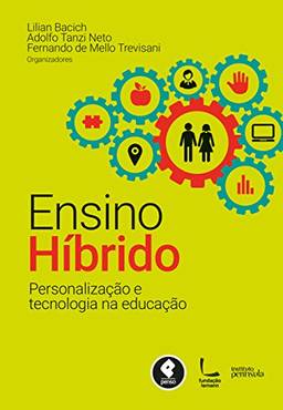 Ensino Híbrido: Personalização e Tecnologia na Educação
