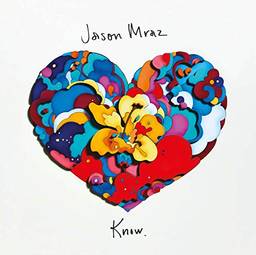 Jason Mraz - Know [CD]