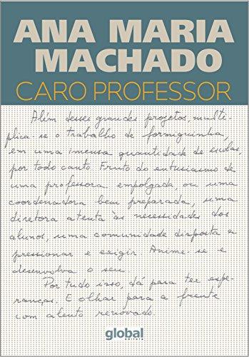 Caro professor (Ana Maria Machado)