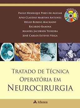 Tratado de Técnica Operatória em Neurocirurgia