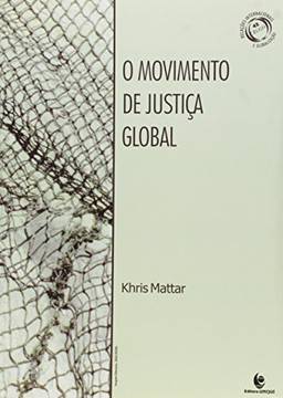 Movimento De Justica Global, O