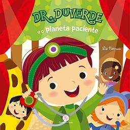 Dr. Duverde e o planeta paciente