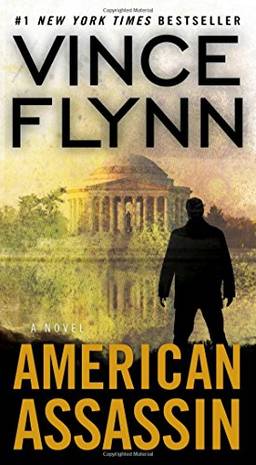 American Assassin: A Thriller: Volume 1