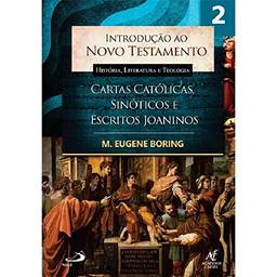 Introdução ao Novo Testamento, História, Literatura e Teologia - Volume 2 (Volume 2)