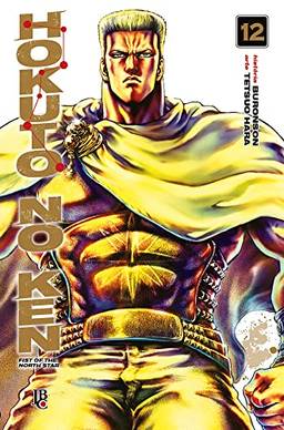 Hokuto No Ken - Fist of the North Star - Vol.12