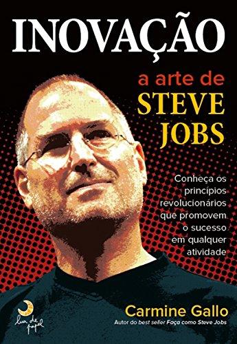 Inovação: A arte de Steve Jobs