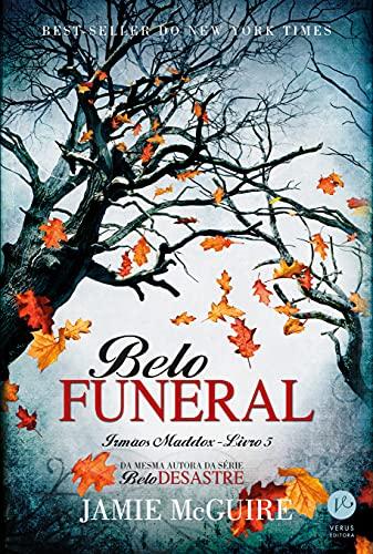 Belo funeral (Vol. 5 Irmãos Maddox)