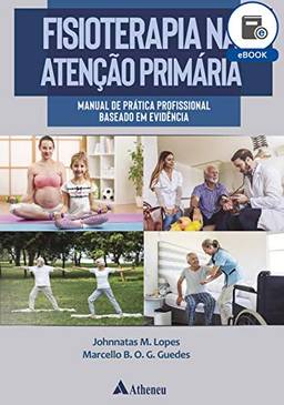 Fisioterapia na Atenção Primária (eBook)