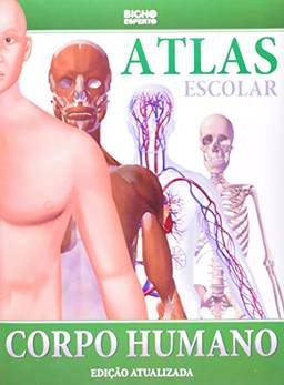 Atlas Escolar do Corpo Humano
