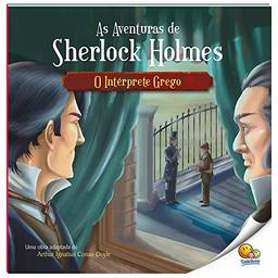 As Aventuras de Sherlock Holmes: O Intérprete Grego (Nível 4 / Paradidáticos Todolivro)