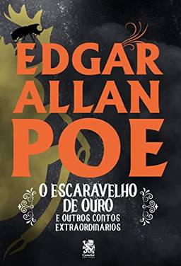 O Escaravelho de Ouro - Edgar Allan Poe: Capa Especial + marcador de páginas