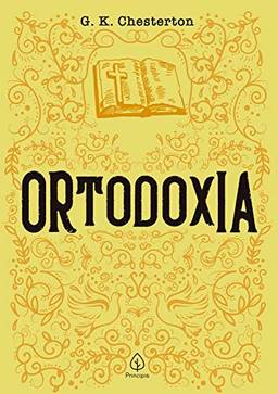 Ortodoxia (Clássicos da literatura cristã)