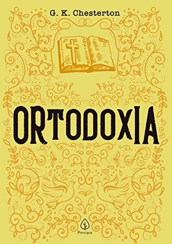 Ortodoxia (Clássicos da literatura cristã)