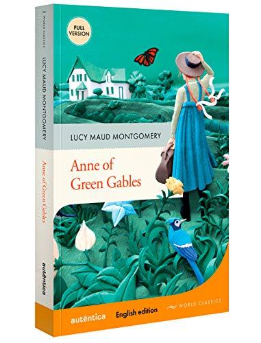 Anne of Green Gables (English Edition – Full Version)