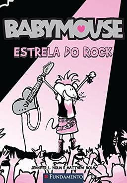 Baby Mouse - Estrela Do Rock