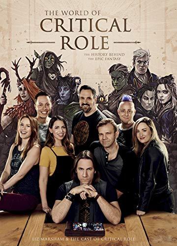 The World of Critical Role: The History Behind the Epic Fantasy