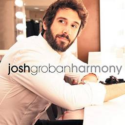 Josh Groban-Harmony
