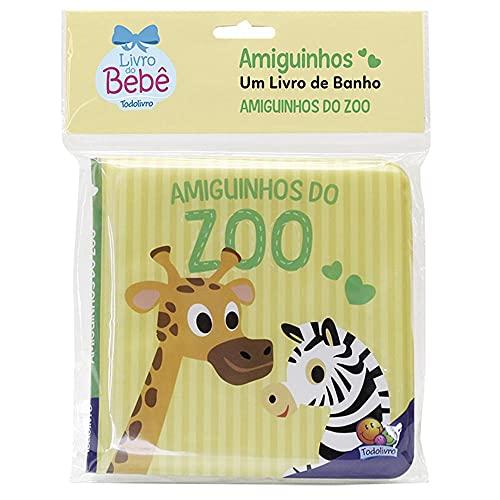 Amiguinhos - Um Livro de Banho: Amiguinhos do Zoo