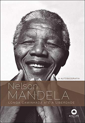 Nelson Mandela: Longa Caminhada Até a Liberdade (Volume 1)
