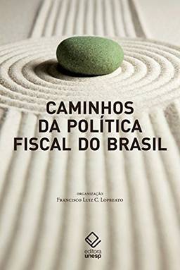 Caminhos da política fiscal no brasil