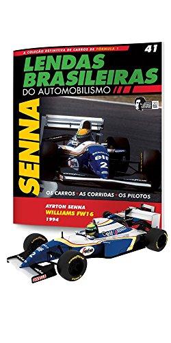 Williams Renault Fw16. Ayrton Senna - Lendas Brasileiras do Automobilismo. 41