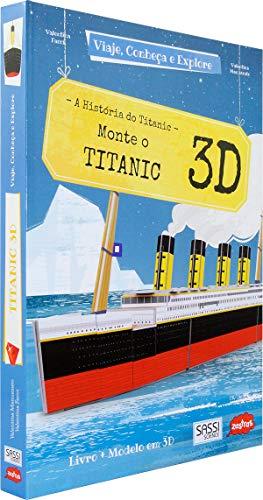 Monte o Titanic 3D : Viaje, conheça e explore