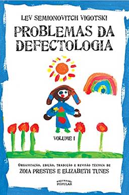 Problemas da Defectologia (Volume 1)