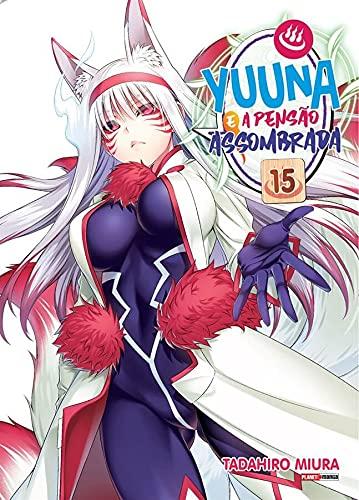 Yuuna e a Pensão Assombrada Volume 15