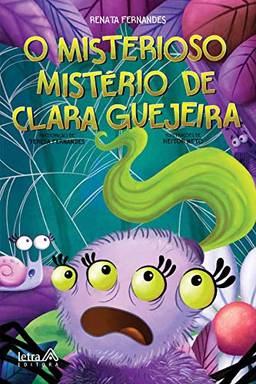 O misterioso mistério de Clara Guejeira