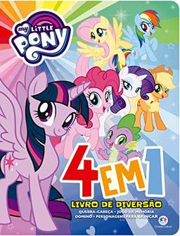 My Little Pony - 4 em 1 - Livro de diversão