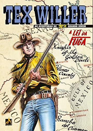 Tex Willer Nº 44: A lei da fuga