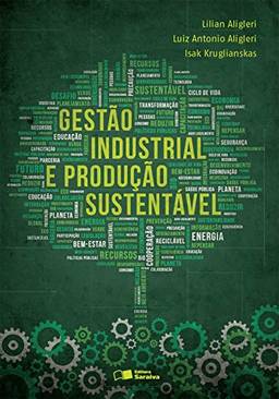 GestãO Industrial E ProduçãO SustentáVel
