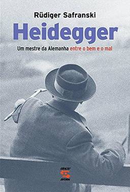 Heidegger: Um mestre da Alemanha entre o bem e o mal