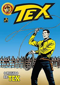 Tex edição em cores Nº 050: O passado de Tex