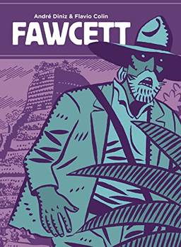 Fawcett – Graphic Novel Volume Único
