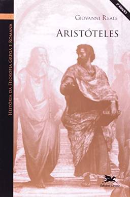 História da filosofia grega e romana (Vol. IV): Volume IV: Aristóteles: 4