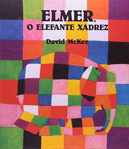Elmer, o elefante xadrez: O elefante xadrez