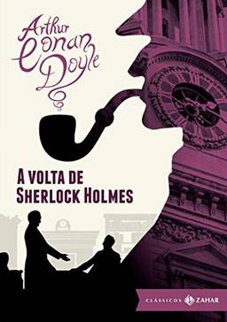 A volta de Sherlock Holmes: edição bolso de luxo