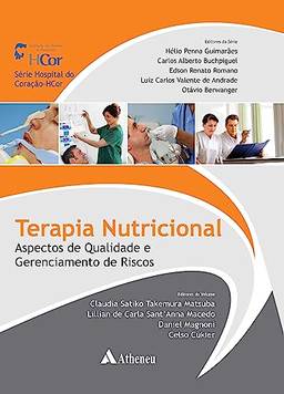 Terapia Nutricional - Aspectos de Qualidade e Gerenciamento de Riscos (eBook)