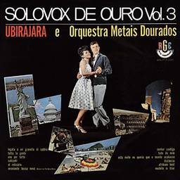 Ubirajara - Solovox De Ouro, Vol. 3 - 1963