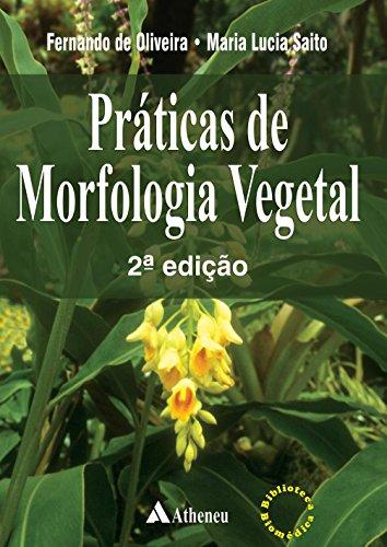 Práticas de Morfologia Vegetal - 2ª Edição