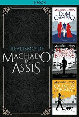 Realismo de Machado de Assis (Clássicos da literatura mundial)