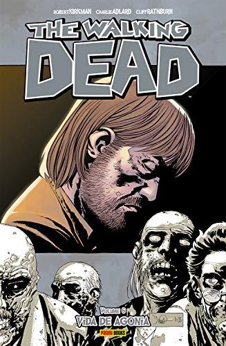 The Walking Dead - vol. 6 - Vida de agonia