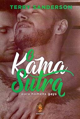 O kama sutra: Para homens gays
