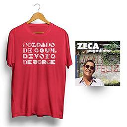 Zeca Pagodinho CD Mais Feliz + Camiseta Soldado de Ogum Vermelha GG